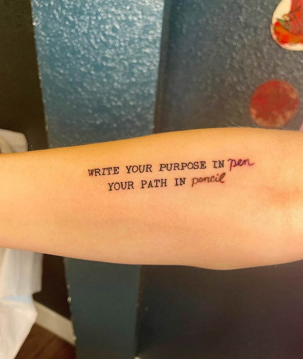 Meaningful quote tattoo by @mountaincoastink